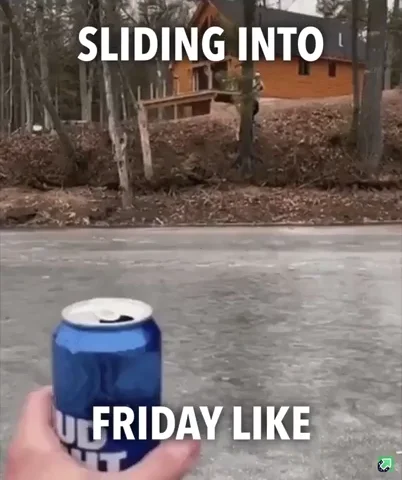 sliding into friday